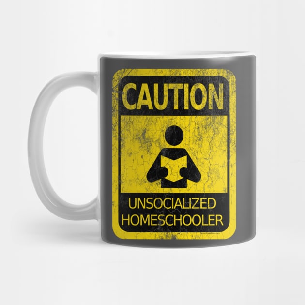 Caution! Unsocialized Homeschooler by Lemon Creek Press